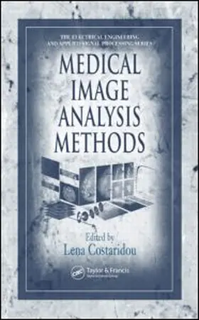 Chan / Costaridou | Medical Image Analysis Methods | Buch | 978-0-8493-2089-7 | sack.de