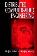 Adeli / Kumar |  Distributed Computer-Aided Engineering | Buch |  Sack Fachmedien
