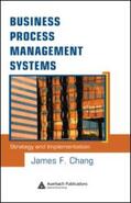 Chang |  Business Process Management Systems | Buch |  Sack Fachmedien