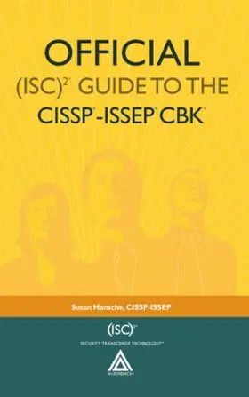 Hansche | Official (ISC)2® Guide to the CISSP®-ISSEP® CBK® | Buch | 978-0-8493-2341-6 | www.sack.de