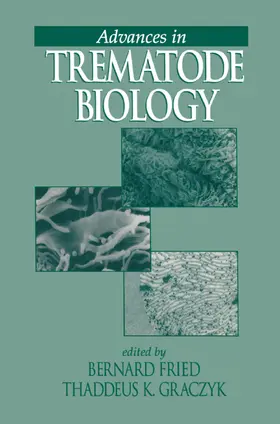 Fried / Graczyk |  Advances in Trematode Biology | Buch |  Sack Fachmedien