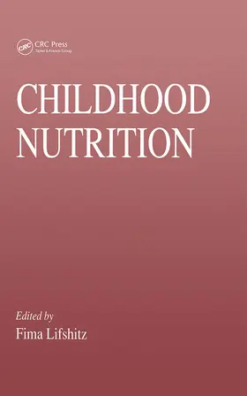 Lifshitz |  Childhood Nutrition | Buch |  Sack Fachmedien