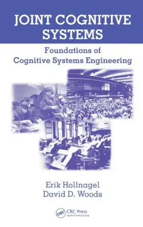 Hollnagel / Woods |  Joint Cognitive Systems | Buch |  Sack Fachmedien