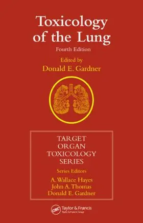 Gardner |  Toxicology of the Lung | Buch |  Sack Fachmedien