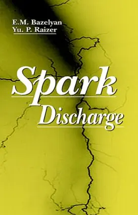 Raizer / Bazelyan |  Spark Discharge | Buch |  Sack Fachmedien