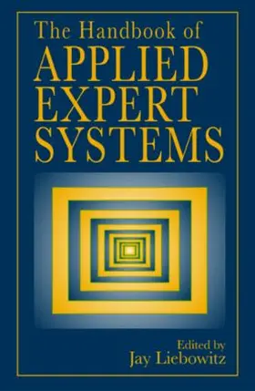 Liebowitz |  The Handbook of Applied Expert Systems | Buch |  Sack Fachmedien