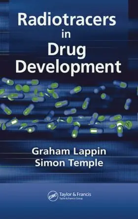 Lappin / Temple | Radiotracers in Drug Development | Buch | 978-0-8493-3347-7 | sack.de