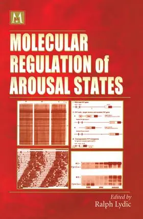 Lydic | Molecular Regulation of Arousal States | Buch | 978-0-8493-3361-3 | www.sack.de