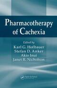 Hofbauer / Anker / Inui |  Pharmacotherapy of Cachexia | Buch |  Sack Fachmedien