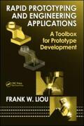 Liou |  Rapid Prototyping and Engineering Applications | Buch |  Sack Fachmedien