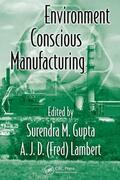 Gupta / Lambert |  Environment Conscious Manufacturing | Buch |  Sack Fachmedien
