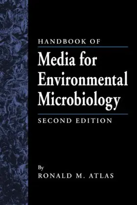 Atlas |  Handbook of Media for Environmental Microbiology | Buch |  Sack Fachmedien
