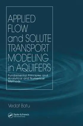 Batu |  Applied Flow and Solute Transport Modeling in Aquifers | Buch |  Sack Fachmedien