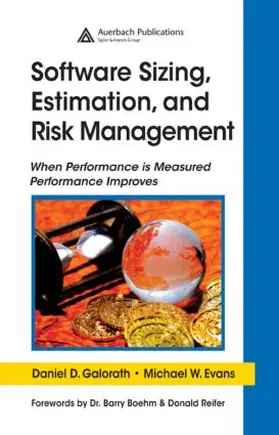 Galorath / Evans | Software Sizing, Estimation, and Risk Management | Buch | 978-0-8493-3593-8 | www.sack.de