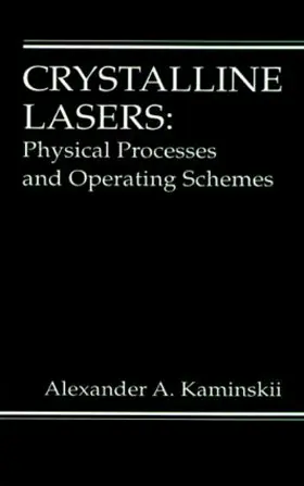 Kaminskii |  Crystalline Lasers | Buch |  Sack Fachmedien