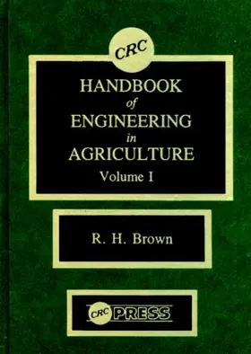 Brown |  CRC Handbook of Engineering in Agriculture, Volume I | Buch |  Sack Fachmedien