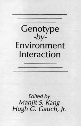 Kang / Gauch |  Genotype-by-Environment Interaction | Buch |  Sack Fachmedien