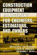Gransberg / Popescu / Ryan |  Construction Equipment Management for Engineers, Estimators, and Owners | Buch |  Sack Fachmedien