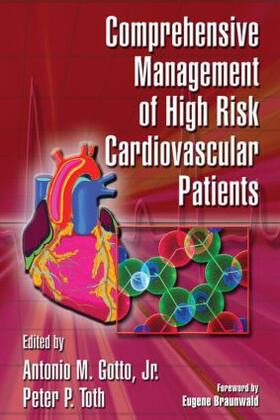 Gotto / Toth |  Comprehensive Management of High Risk Cardiovascular Patients | Buch |  Sack Fachmedien