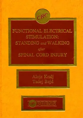 Kralj / Bajd |  Functional Electrical Stimulation | Buch |  Sack Fachmedien