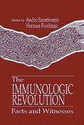 Szentivanyi / Friedman |  The Immunologic Revolution | Buch |  Sack Fachmedien