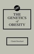 Bouchard |  The Genetics of Obesity | Buch |  Sack Fachmedien