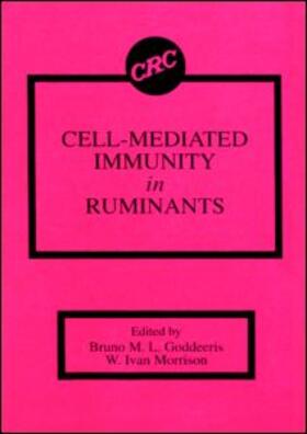 Goddeeris / Morrison | Cell-Mediated Immunity in Ruminants | Buch | 978-0-8493-4952-2 | sack.de