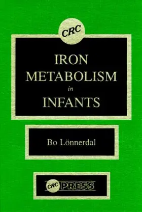 Lonnerdal |  Iron Metabolism in Infants | Buch |  Sack Fachmedien