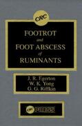 Egerton / Yong / Riffkin |  Footrot and Foot Abscess of Ruminants | Buch |  Sack Fachmedien