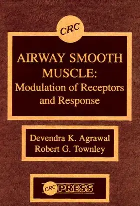 Agrawal / Townley |  Airway Smooth Muscle | Buch |  Sack Fachmedien