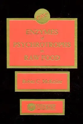 McKellar |  Enzymes of Psychrotrophs in Raw Food | Buch |  Sack Fachmedien
