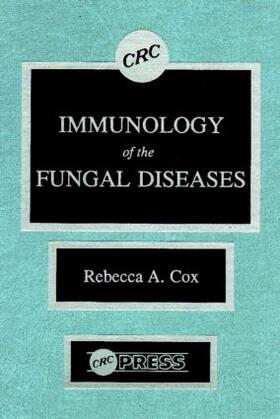 Cox | Immunology of the Fungal Diseases | Buch | sack.de