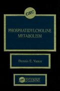 Vance |  Phosphatidylcholine Metabolism | Buch |  Sack Fachmedien