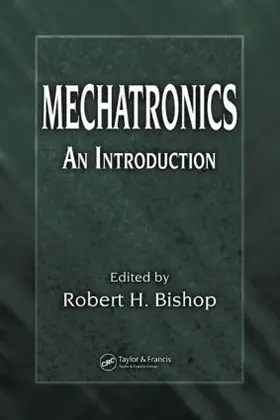 Bishop | Mechatronics | Buch | 978-0-8493-6358-0 | www.sack.de