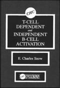 Snow |  T-Cell Dependent and Independent B-Cell Activation | Buch |  Sack Fachmedien