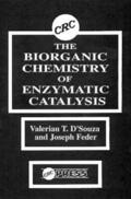 D'Souza / Feder |  The Biorganic Chemistry of Enzymatic Catalysis | Buch |  Sack Fachmedien
