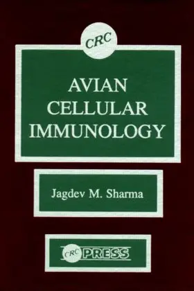 Sharma |  Avian Cellular Immunology | Buch |  Sack Fachmedien