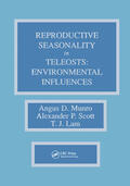 Munro / Scott / Lam |  Reproductive Seasonality in Teleosts | Buch |  Sack Fachmedien