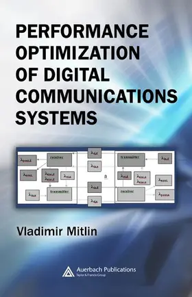 Mitlin | Performance Optimization of Digital Communications Systems | Buch | 978-0-8493-6896-7 | www.sack.de