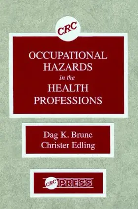 Brune / Edling |  Occupational Hazards in the Health Professions | Buch |  Sack Fachmedien