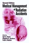 Gusev / Guskova / Mettler |  Medical Management of Radiation Accidents | Buch |  Sack Fachmedien