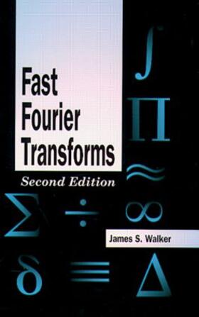 Walker |  Fast Fourier Transforms | Buch |  Sack Fachmedien