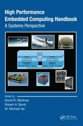 Martinez / Bond / Vai | High Performance Embedded Computing Handbook | Buch | 978-0-8493-7197-4 | sack.de