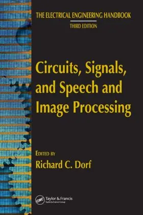 Dorf |  Circuits, Signals, and Speech and Image Processing | Buch |  Sack Fachmedien