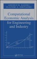 Badiru / Omitaomu |  Computational Economic Analysis for Engineering and Industry | Buch |  Sack Fachmedien