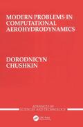 DorodniCyn / Chus |  Modern Problems in Computational Aerohydrodynamics | Buch |  Sack Fachmedien