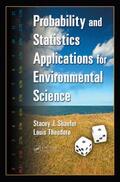 Shaefer / Theodore |  Probability and Statistics Applications for Environmental Science | Buch |  Sack Fachmedien