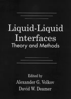 Volkov / Deamer |  Liquid-Liquid InterfacesTheory and Methods | Buch |  Sack Fachmedien
