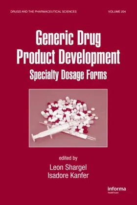 Shargel / Kanfer |  Generic Drug Product Development | Buch |  Sack Fachmedien