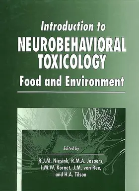 Tilson / Jaspers / Kornet | Introduction to Neurobehavioral Toxicology | Buch | 978-0-8493-7802-7 | www.sack.de